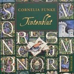 Cornelia Funke Tintenwelt 2 Tintenblut