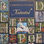 Cornelia Funke - Tintenwelt 3: Tintentod