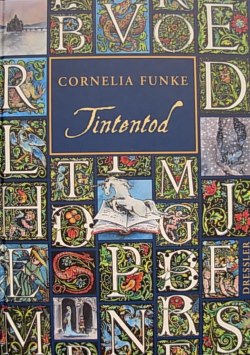 Cornelia Funke - Tintenwelt 3: Tintentod