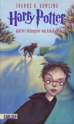 Joanne K. Rowling - Harry Potter und der Gefangene von Askaban