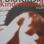 Pola Kinski - Kindermund
