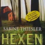 Sabine Thiesler - Hexenkind