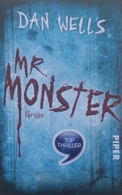 Mr. Monster von Dan Wells