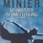 Bernard Minier – Schwarzer Schmetterling