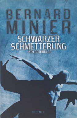 Bernard Minier – Schwarzer Schmetterling