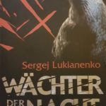 Sergej Lukianenko – Wächter der Nacht