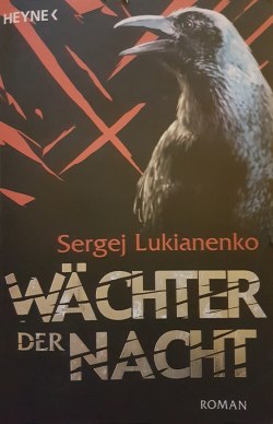 Sergej Lukianenko – Wächter der Nacht
