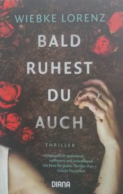 Wiebke Lorenz – Bald ruhest du auch