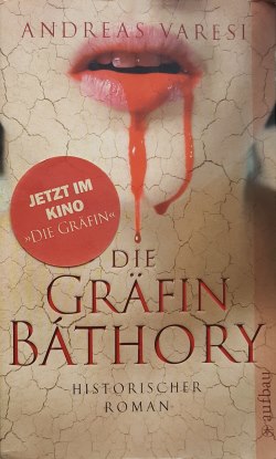 Andreas-Varesi-Die-Graefin-Bathory