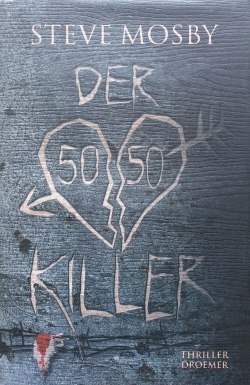 Steve Mosby – Der 50/50 Killer