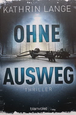 Kathrin Lange - Ohne Ausweg