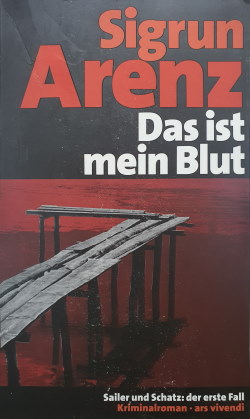 Sigrun Arenz - Das ist mein Blut