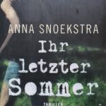 Anna Snoekstra - Ihr letzter Sommer