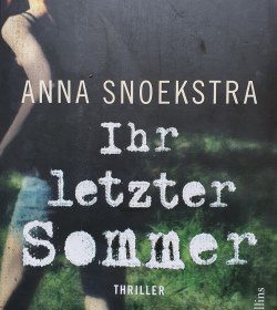 Anna Snoekstra - Ihr letzter Sommer