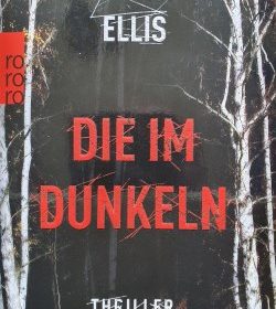 Karen Ellis - Die im Dunkeln
