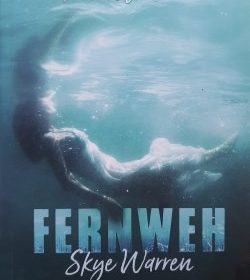 Skye Warren - Fernweh
