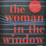 A. J. Finn - The Woman in the Window