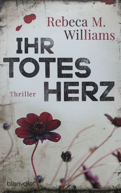 Rebeca M. Williams - Ihr totes Herz
