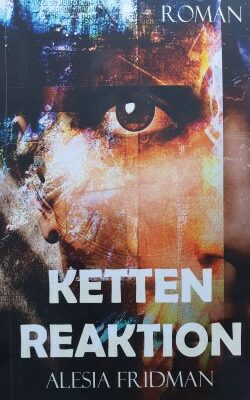 Alesia Fridman - Kettenreaktion