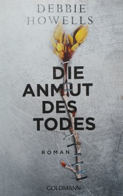 Debbie Howells - Die Anmut des Todes