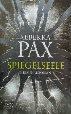 Rebekka Pax - Spiegelseele