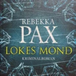 Rebekka Pax - Lokes Mond