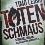 Timo Leibig - Totenschmaus