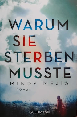 Mindy Mejia - Warum sie sterben musste