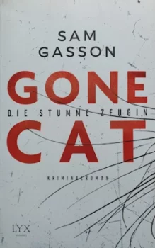 Sam Gasson - Gone Cat - Die stumme Zeugin