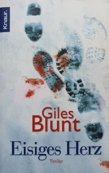 Giles Blunt - Eisiges Herz