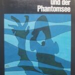 Alfred Hitchcock - Die 3 Fragezeichen und der Phantomsee