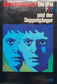 Alfred Hitchcock - Die drei Fragezeichen und der Doppelgänger