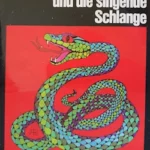 Alfred Hitchcock - Die Drei Fragezeichen und die singende Schlange