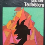 Alfred Hitchcock - Die drei Fragezeichen und der Teufelsberg