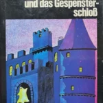 Alfred Hitchcock - Die drei Fragezeichen und das Gespensterschloss