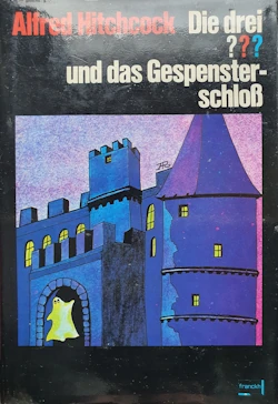 Alfred Hitchcock - Die drei Fragezeichen und das Gespensterschloss