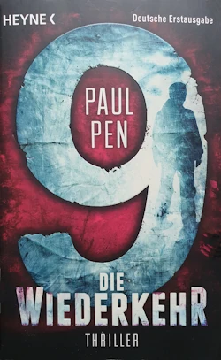 Paul Pen - 9 - Die Wiederkehr