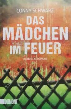 Conny Schwarz - Das Mädchen im Feuer