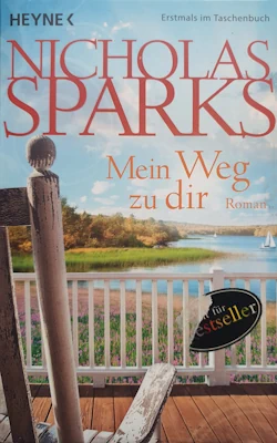 Nicholas Sparks - Mein Weg zu dir