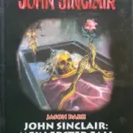 Jason Dark- John Sinclair - Mein erster Fall