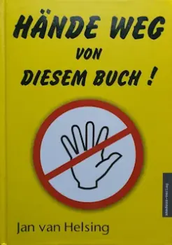 Jan van Helsing - Hände weg von diesem Buch!