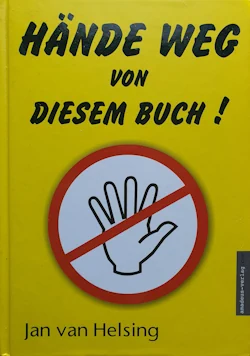 Jan van Helsing - Hände weg von diesem Buch!