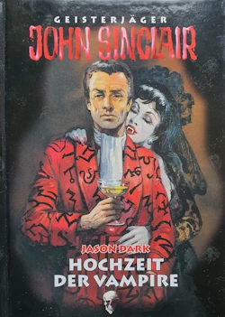 Jason Dark - John Sinclair - Hochzeit der Vampire - Buchcover